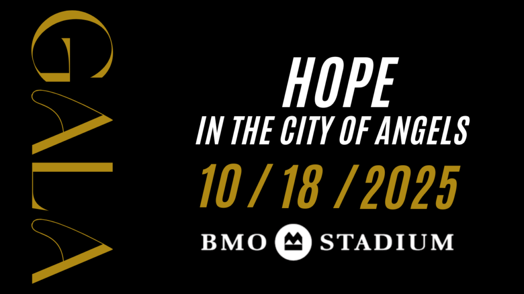 Gala - Hope in the City of Angels 10/18/2025 BMO Stadium